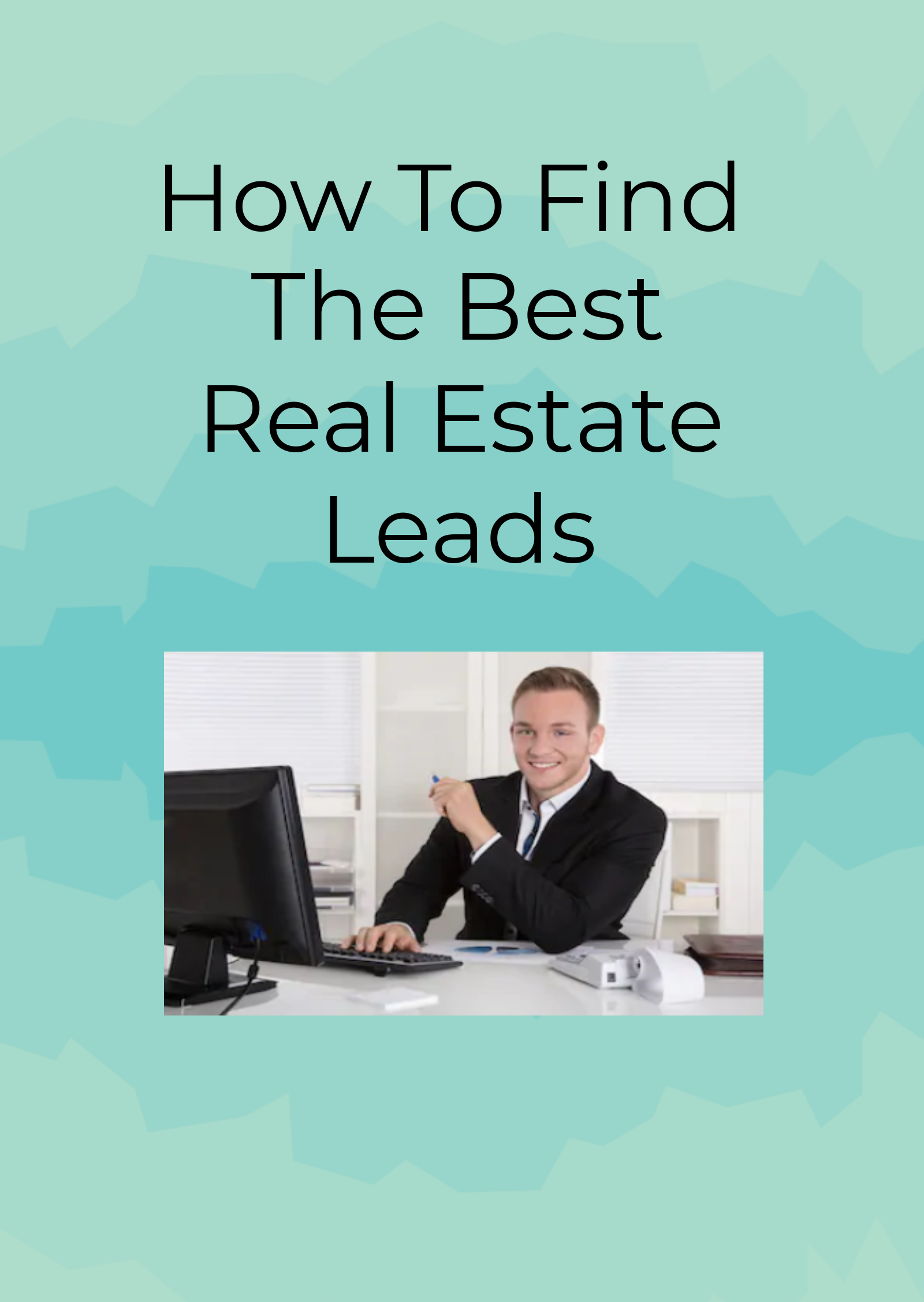 What are the best real estate sites to obtain leads from